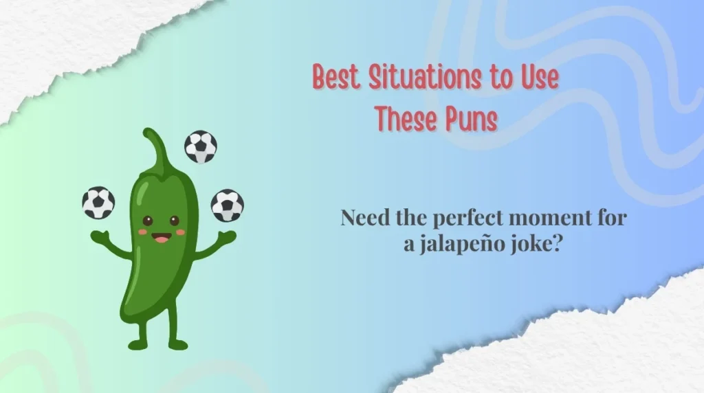 Best Situations to Use These Puns