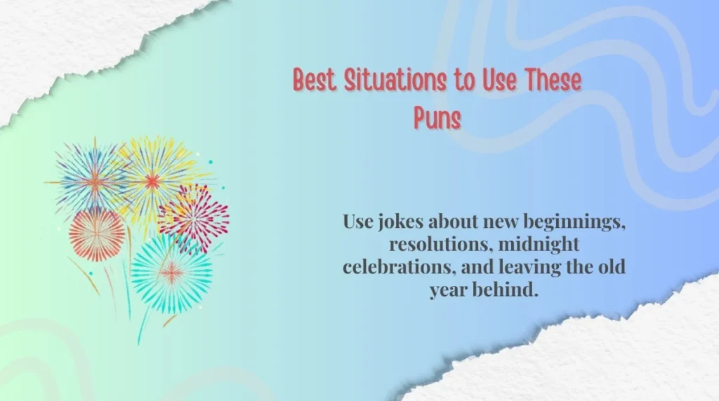 Best Situations to Use These Puns