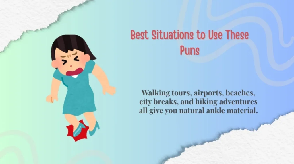 Best Situations to Use These Puns