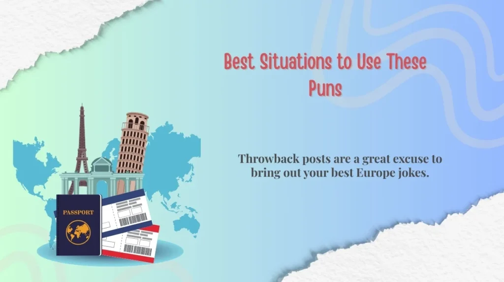 Best Situations to Use These Puns