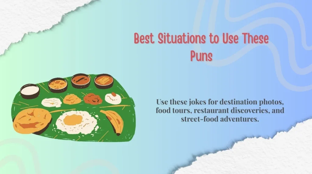 Best Situations to Use These Puns
