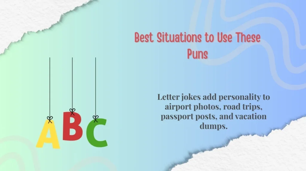 Best Situations to Use These Puns