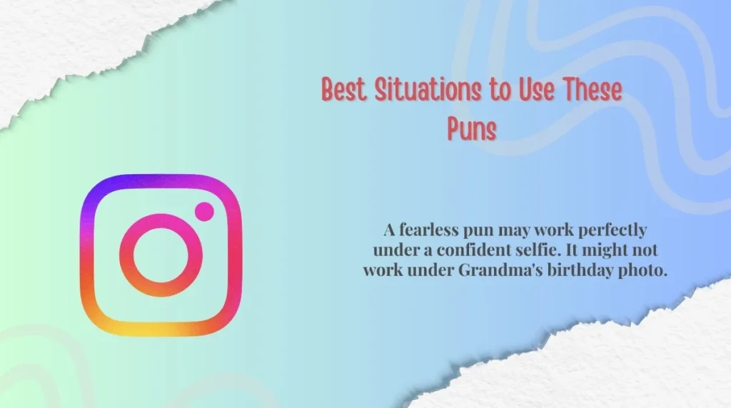 Best Situations to Use These Puns