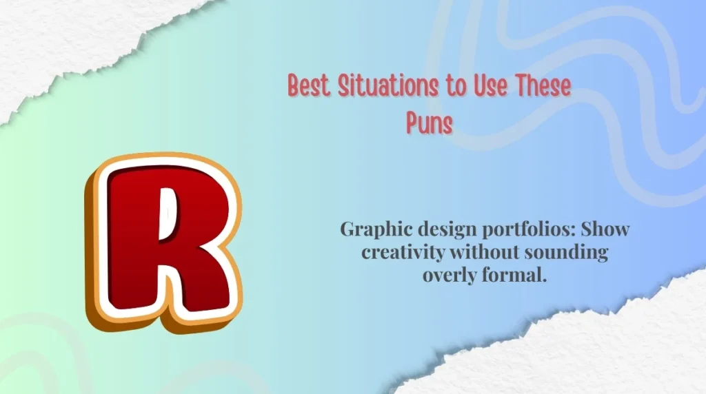 Best Situations to Use These Puns