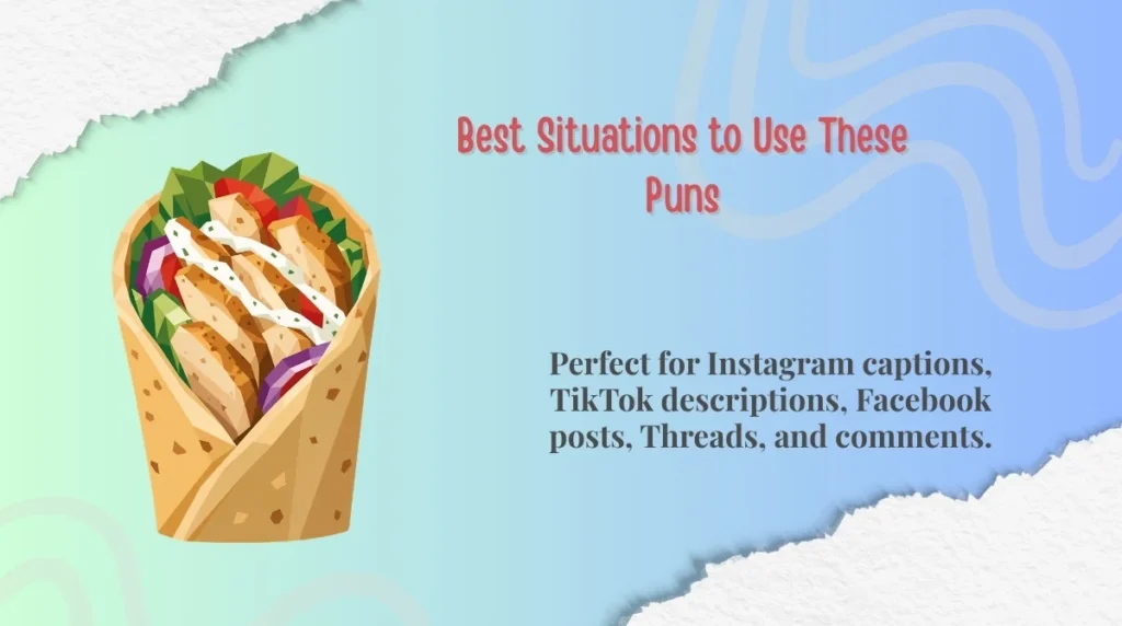 Best Situations to Use These Puns