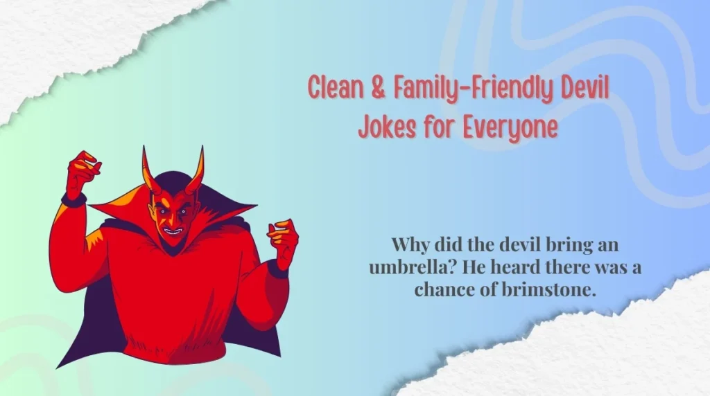 Clean & Family-Friendly Devil Jokes for Everyone