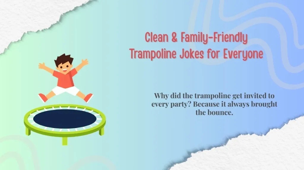 Clean & Family-Friendly Trampoline Jokes for Everyone