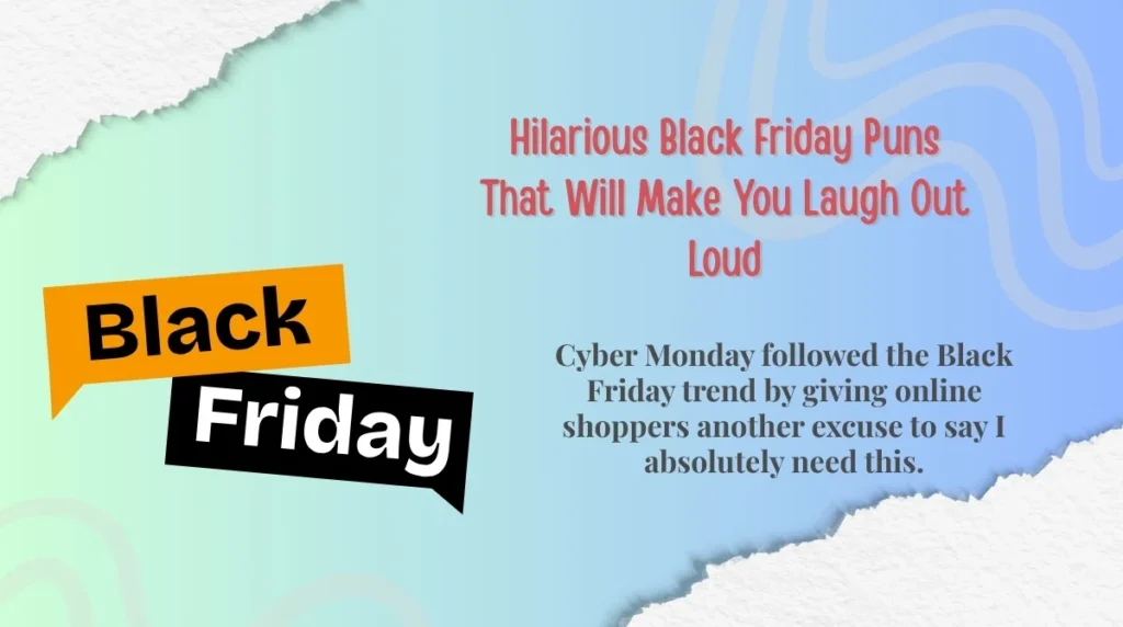 Hilarious Black Friday Puns That Will Make You Laugh Out Loud