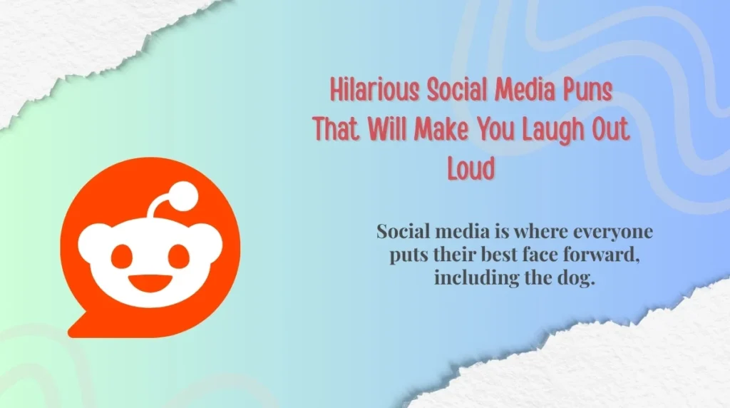 Hilarious Social Media Puns That Will Make You Laugh Out Loud
