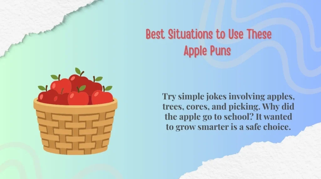 Best Situations to Use These Apple Puns
