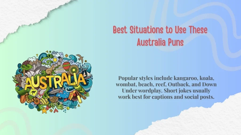 Best Situations to Use These Australia Puns