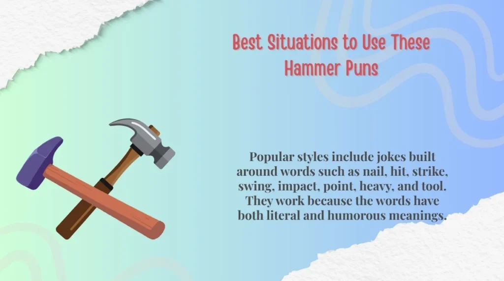 Best Situations to Use These Hammer Puns