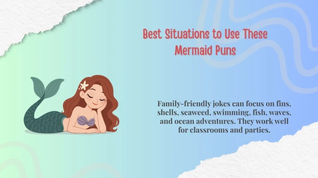 Best Situations to Use These Mermaid Puns