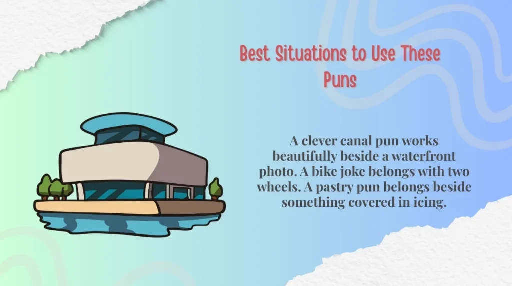 Best Situations to Use These Puns
