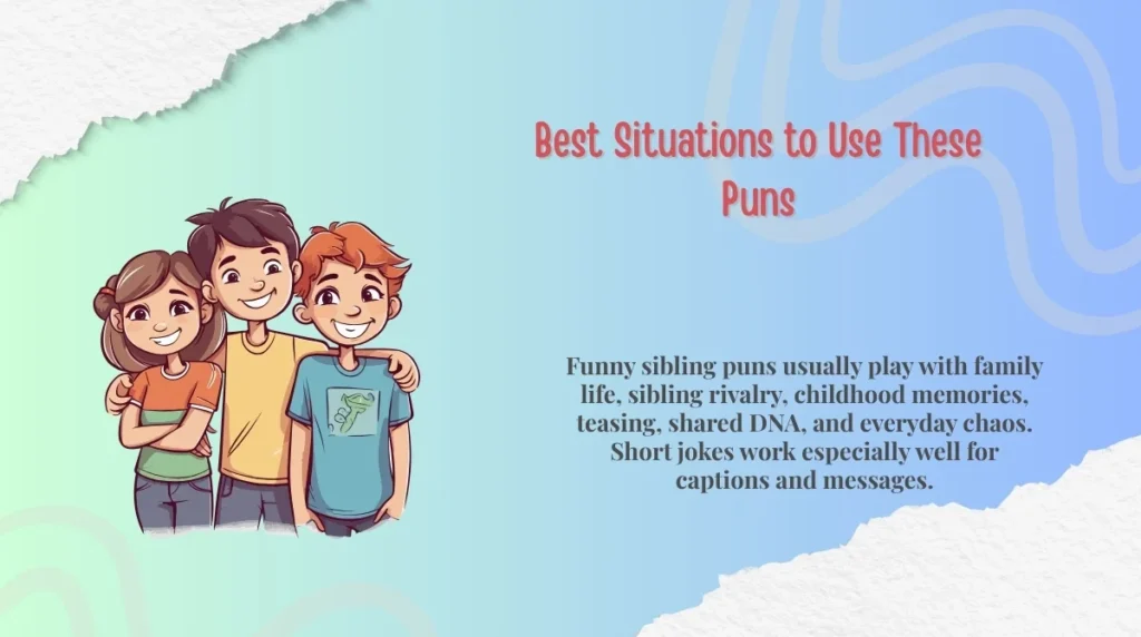 Best Situations to Use These Puns