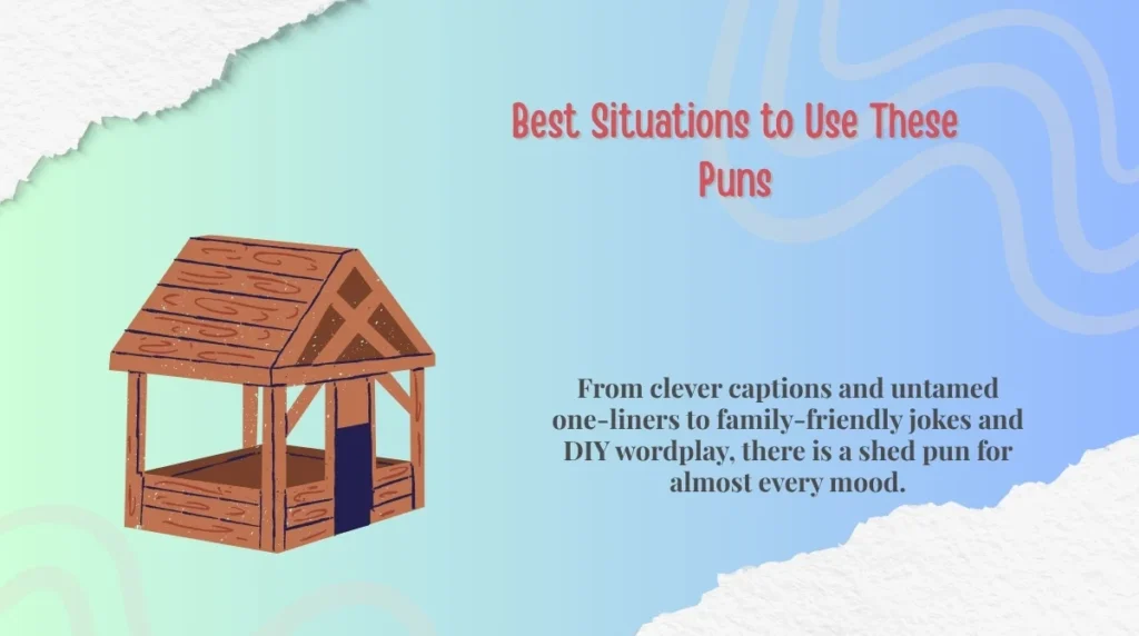 Best Situations to Use These Puns