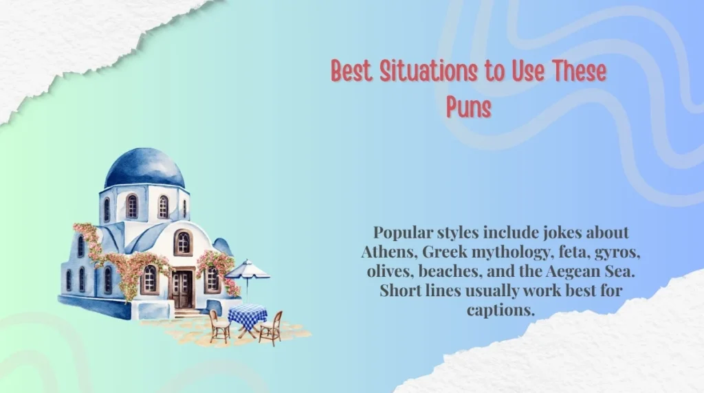 Best Situations to Use These Puns
