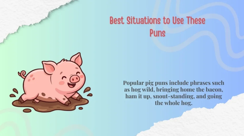 Best Situations to Use These Puns