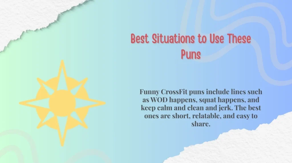 Best Situations to Use These Puns