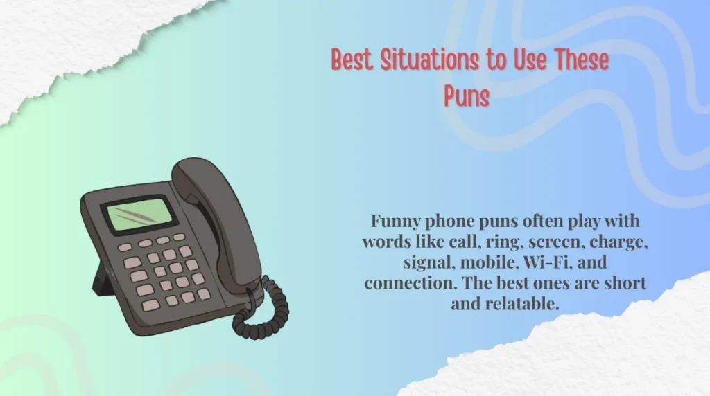 Best Situations to Use These Puns