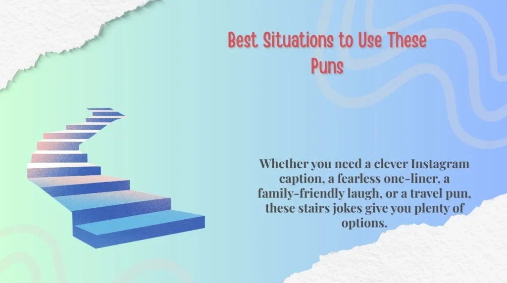 Best Situations to Use These Puns