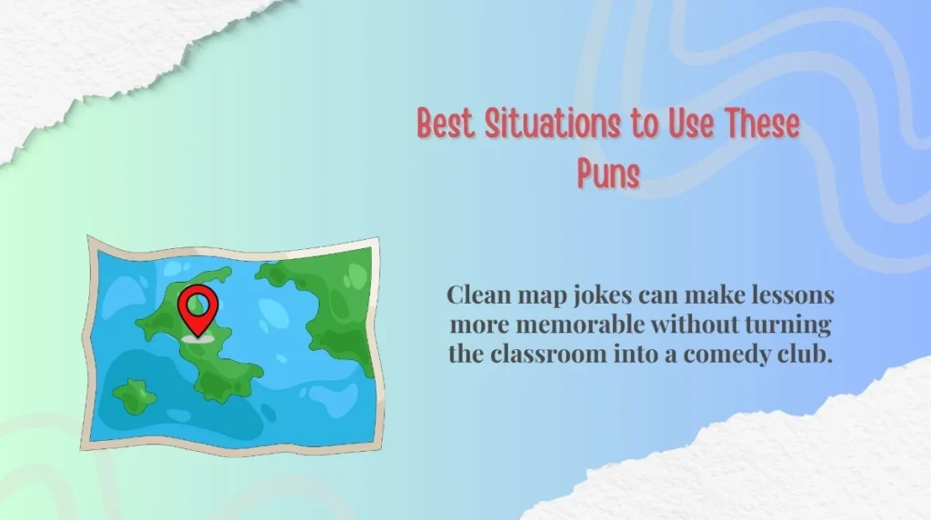 Best Situations to Use These Puns