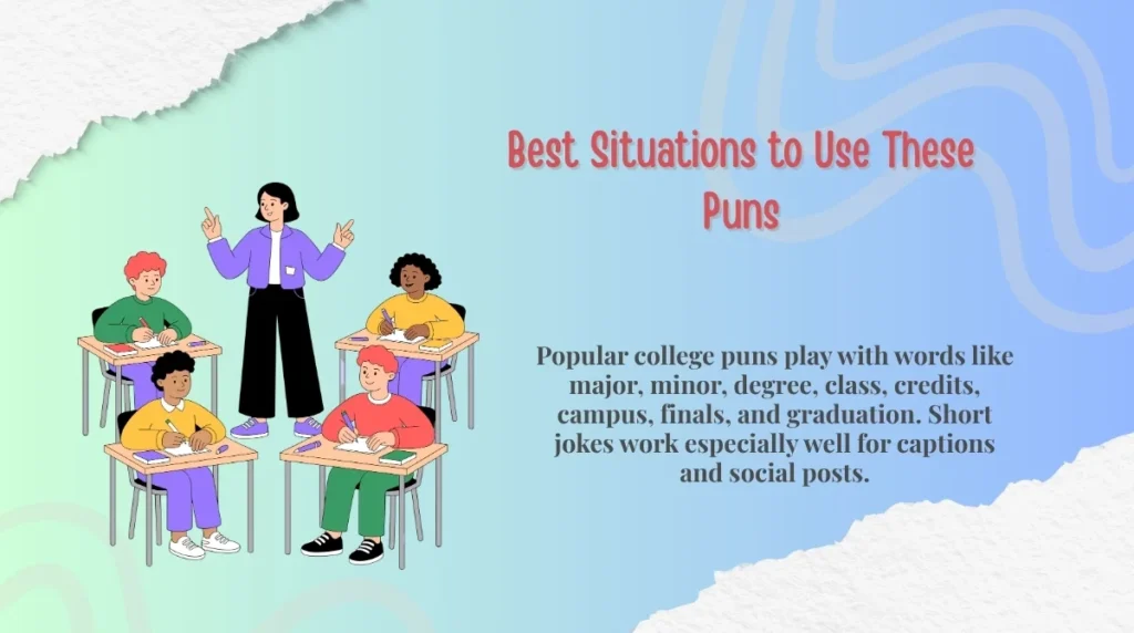 Best Situations to Use These Puns