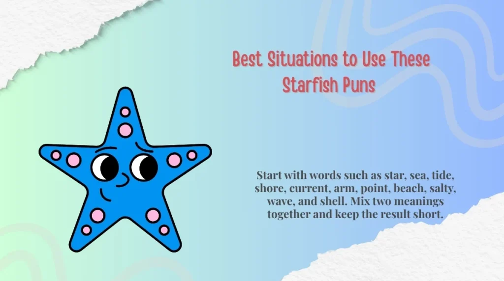 Best Situations to Use These Starfish Puns