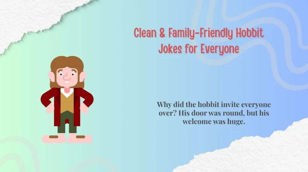 Clean & Family-Friendly Hobbit Jokes for Everyone