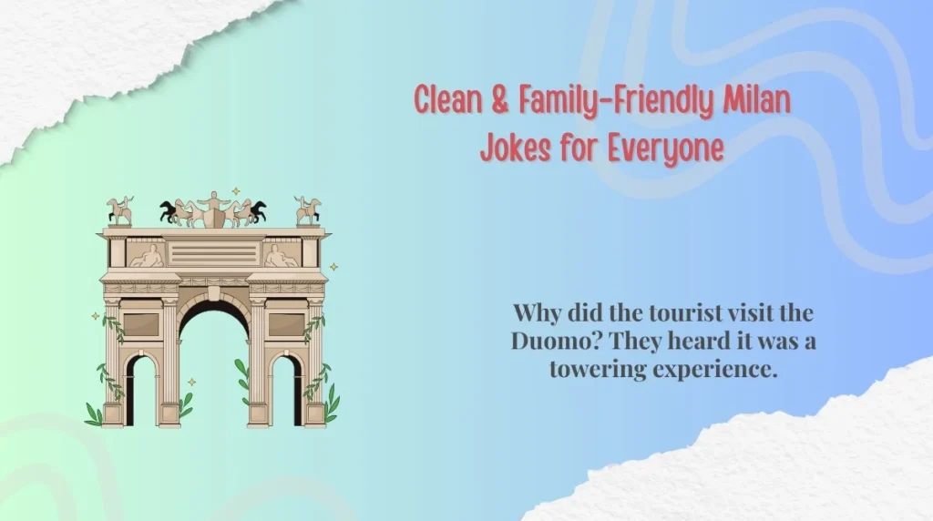 Clean & Family-Friendly Milan Jokes for Everyone