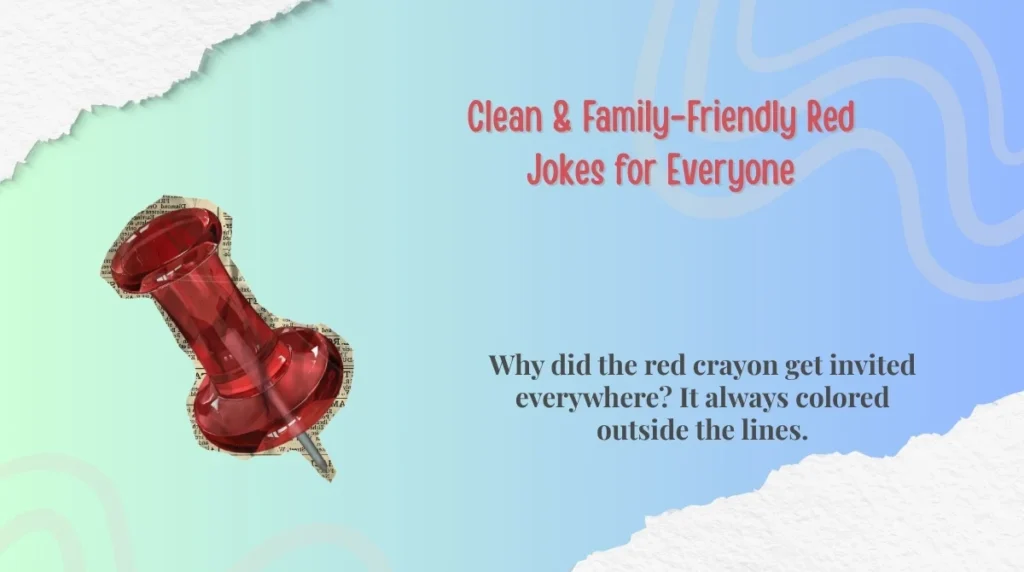 Clean & Family-Friendly Red Jokes for Everyone