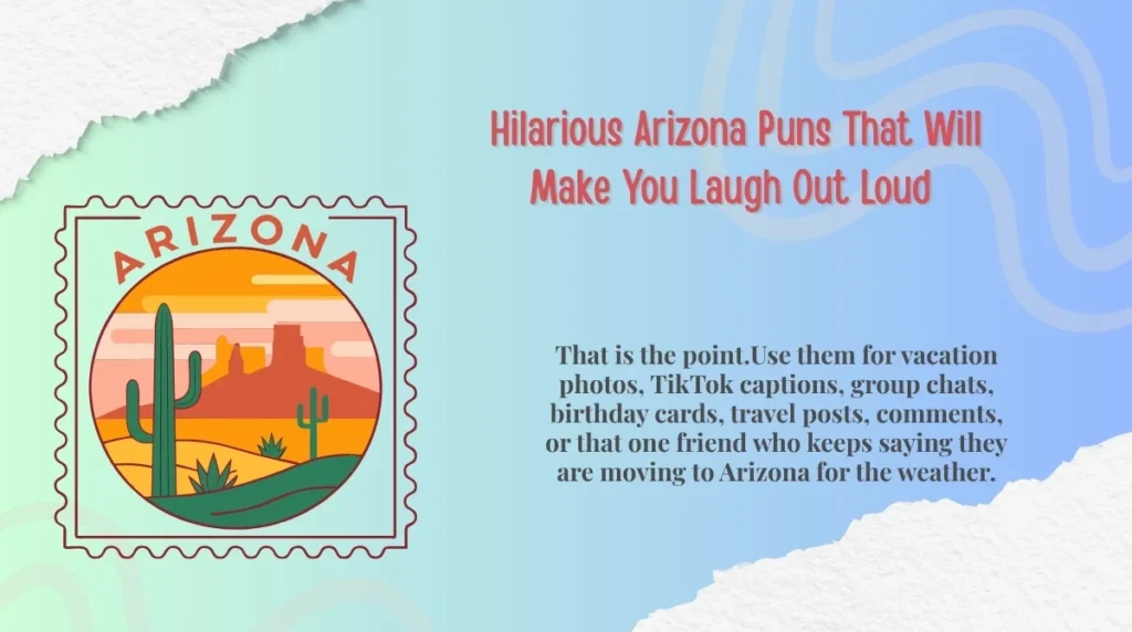  Hilarious Arizona Puns That Will Make You Laugh Out Loud