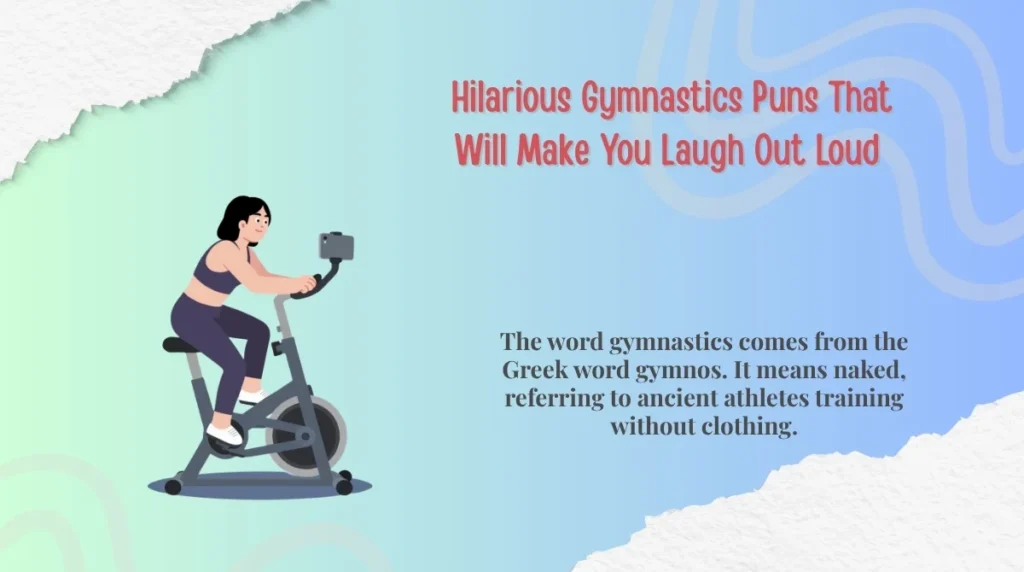  Hilarious Gymnastics Puns That Will Make You Laugh Out Loud