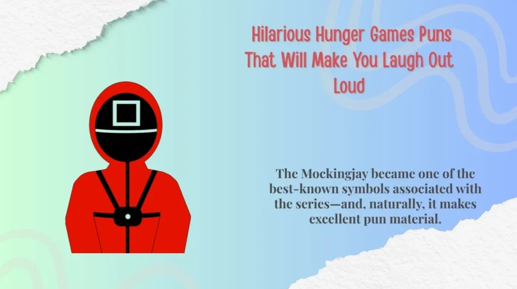  Hilarious Hunger Games Puns That Will Make You Laugh Out Loud