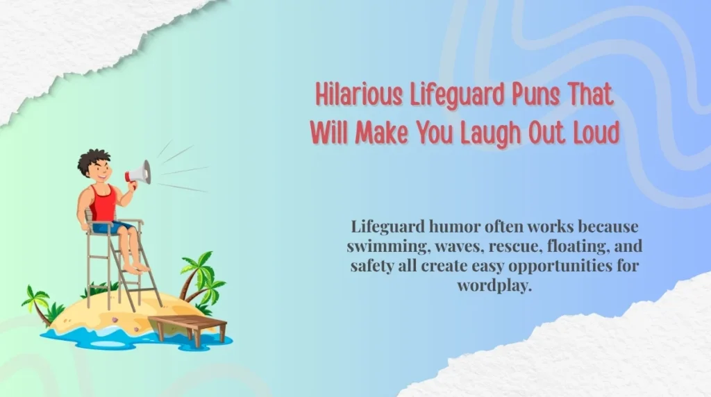 Hilarious Lifeguard Puns That Will Make You Laugh Out Loud