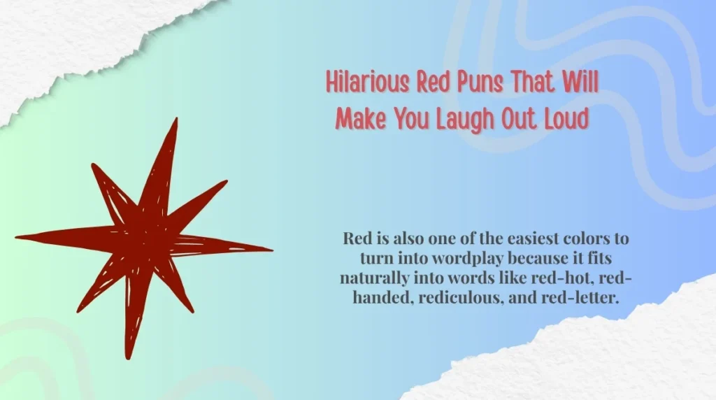 Hilarious Red Puns That Will Make You Laugh Out Loud