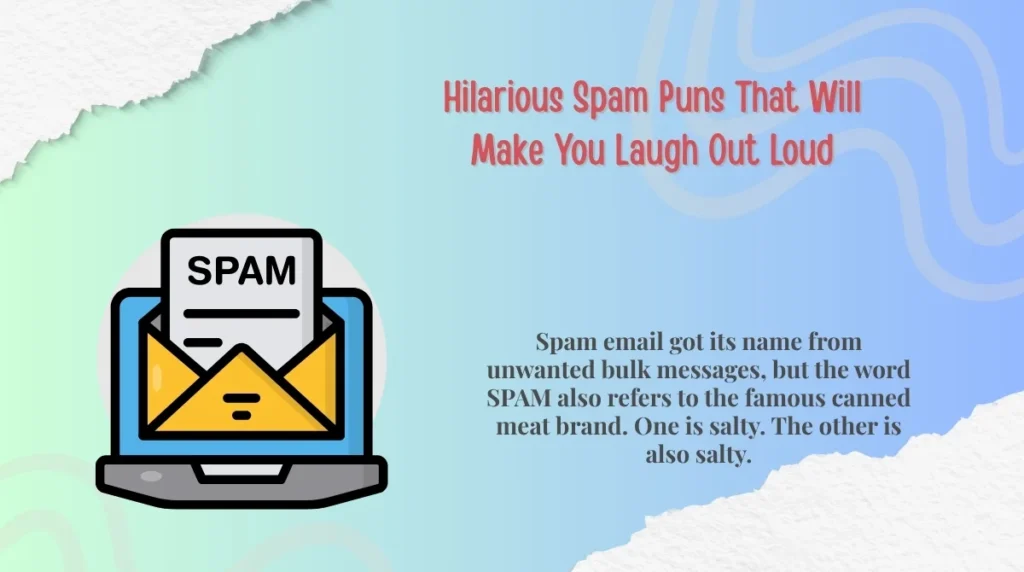 Hilarious Spam Puns That Will Make You Laugh Out Loud
