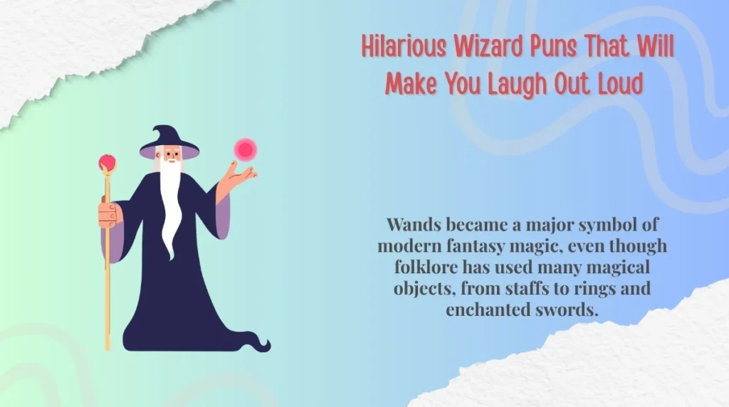 Hilarious Wizard Puns That Will Make You Laugh Out Loud