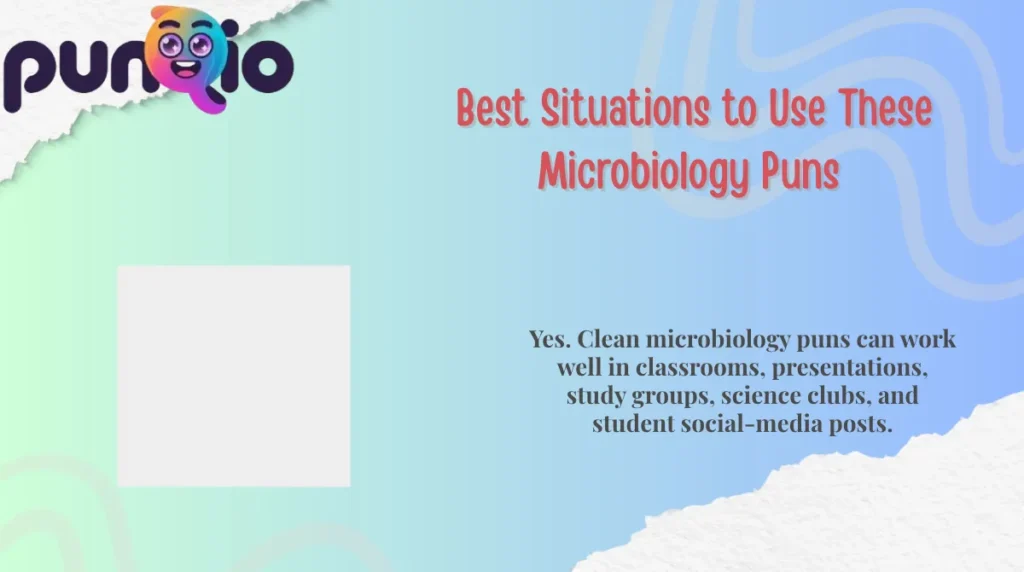  Best Situations to Use These Microbiology Puns