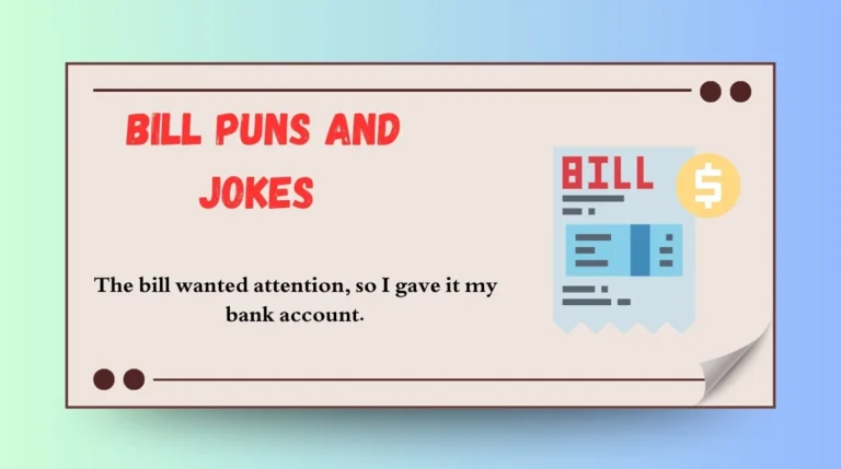 Bill Puns and Jokes