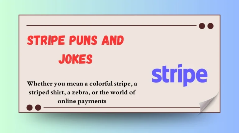 Stripe Puns and Jokes