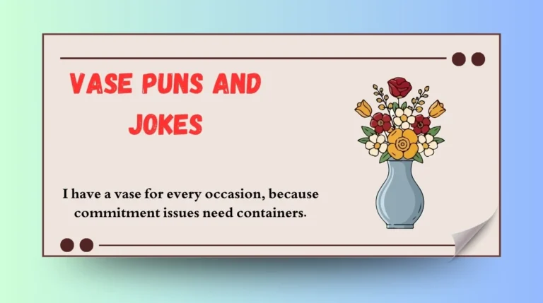 Vase Puns and Jokes