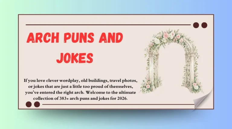 Arch Puns and Jokes