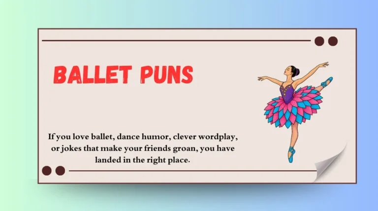 Ballet Puns