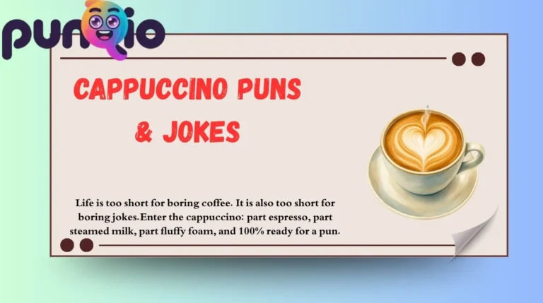 Cappuccino Puns & Jokes
