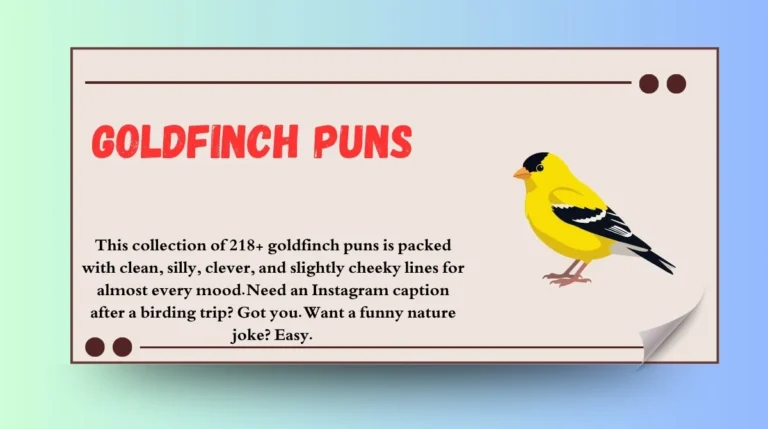 Goldfinch Puns