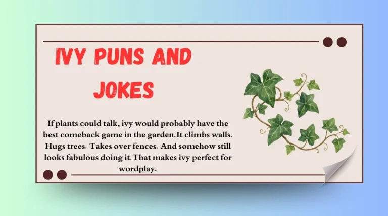 Ivy Puns and Jokes