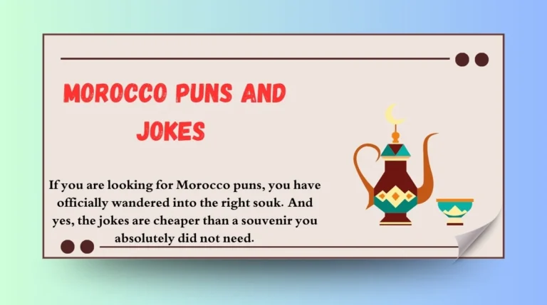 Morocco Puns and Jokes