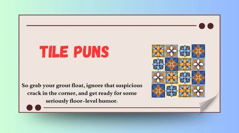 Tile Puns