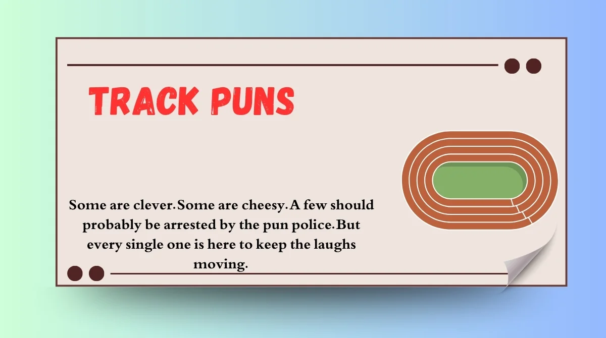 Track Puns